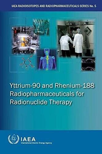 Yttrium-90 and Rhenium-188 radiopharmaceuticals for radionuclide therapy