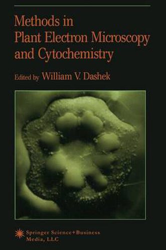 Cover image for Methods in Plant Electron Microscopy and Cytochemistry