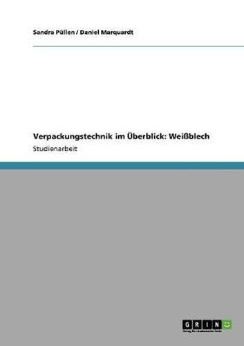 Cover image for Verpackungstechnik im UEberblick: Weissblech
