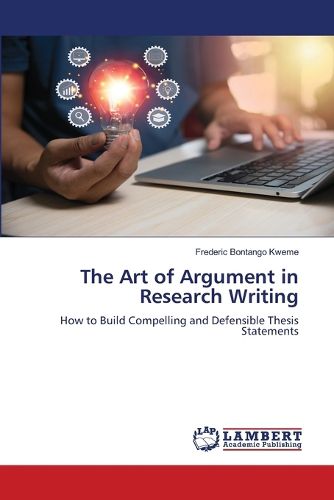 Cover image for The Art of Argument in Research Writing