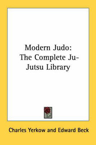 Cover image for Modern Judo: The Complete Ju-Jutsu Library