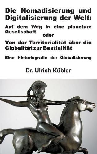 Cover image for Die Nomadisierung und Digitalisierung der Welt