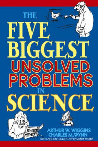 Cover image for The Five Biggest Unsolved Problems in Science