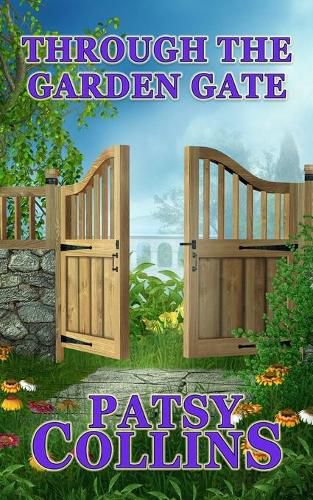 Cover image for Through The Garden Gate