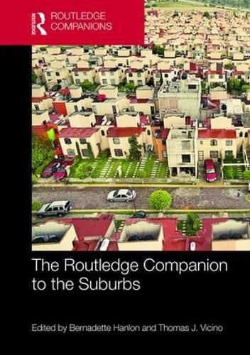 Cover image for The Routledge Companion to the Suburbs