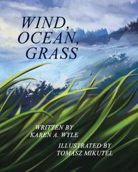 Cover image for Wind, Ocean, Grass