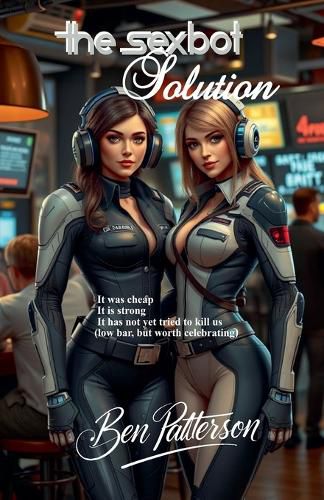 Cover image for The Sexbot Solution