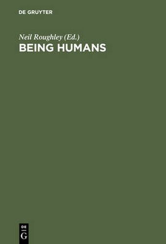 Cover image for Being Humans: Anthropological Universality and Particularity in Transdisciplinary Perspectives