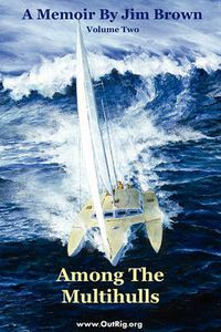 Cover image for Among The Multihulls: Volume Two