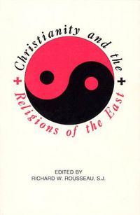 Cover image for Christianity and Religions of the East: Models for a Dynamic Relationship