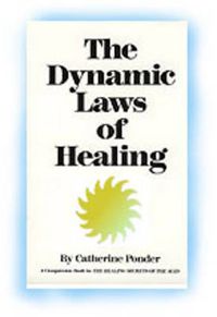 Cover image for Dynamic Laws of Healing: Revised and Updated Edition