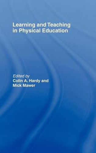 Cover image for Learning and Teaching in Physical Education