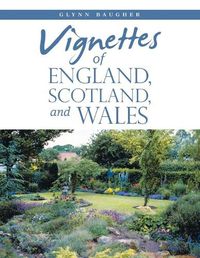 Cover image for Vignettes of England, Scotland, and Wales