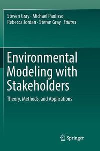 Cover image for Environmental Modeling with Stakeholders: Theory, Methods, and Applications