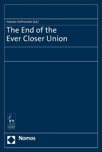 Cover image for The End of the Ever Closer Union