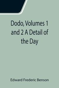 Cover image for Dodo, Volumes 1 and 2 A Detail of the Day