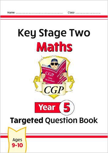 New KS2 Maths Targeted Question Book - Year 5