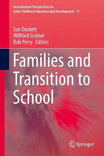 Cover image for Families and Transition to School