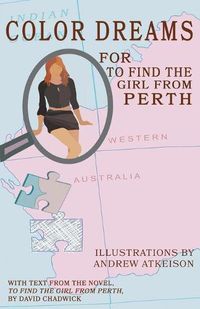 Cover image for Color Dreams for To Find the Girl from Perth
