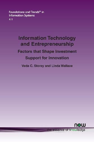 Cover image for Information Technology and Entrepreneurship: Factors that Shape Investment Support for Innovation