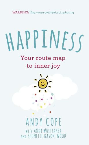 Happiness: Your route-map to inner joy