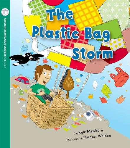 Cover image for The Plastic Bag Storm: Oxford Level 7: Pack of 6