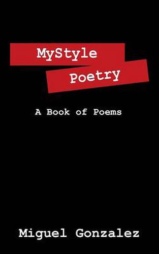 Cover image for Mystyle Poetry: A Book of Poems