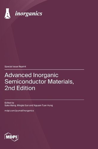Cover image for Advanced Inorganic Semiconductor Materials, 2nd Edition