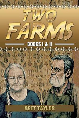 Cover image for Two Farms: Books I & II