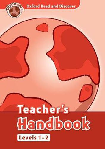 Cover image for Oxford Read and Discover: Level 1 and 2: Teacher's Handbook
