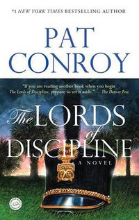 Cover image for The Lords of Discipline: A Novel