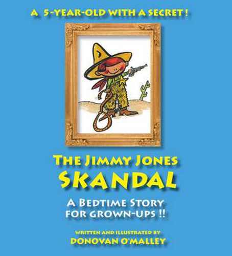 Cover image for The Jimmy Jones Skandal: A Humorous Bedtime Story for Grown-ups Only!