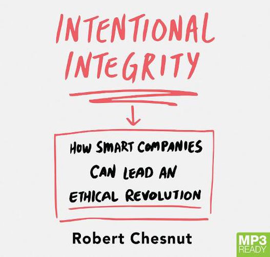 Intentional Integrity