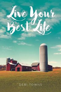 Cover image for Live Your Best Life