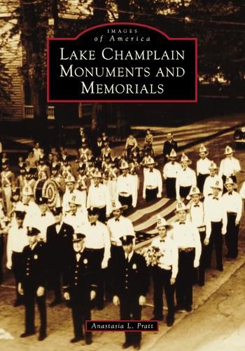 Cover image for Lake Champlain Monuments and Memorials