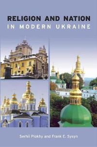 Cover image for Religion and Nation in Modern Ukraine