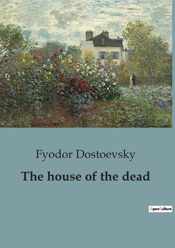 The house of the dead
