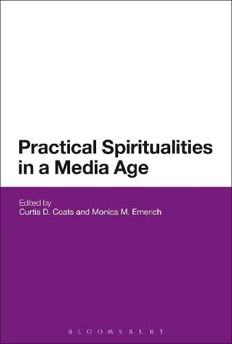 Cover image for Practical Spiritualities in a Media Age