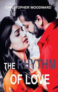 Cover image for The Rhythm of Love