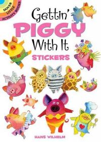 Cover image for Gettin' Piggy with It Stickers