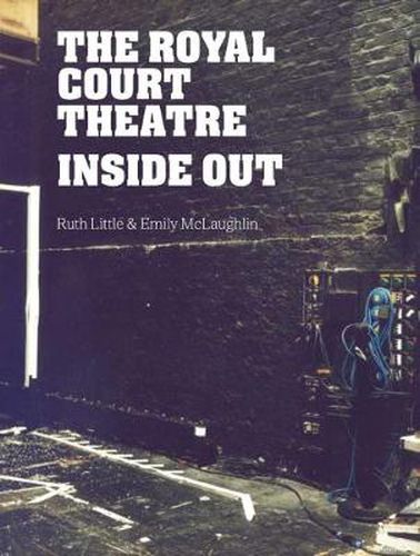 Cover image for The Royal Court Theatre Inside Out