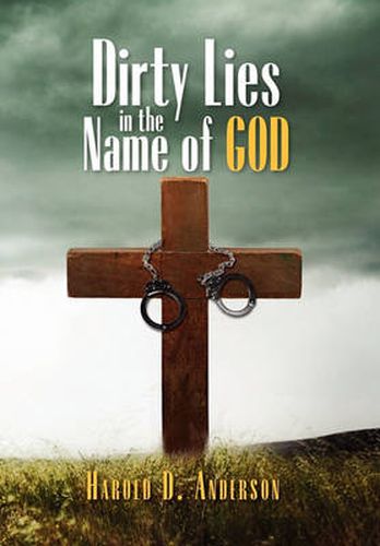 Cover image for Dirty Lies in the Name of God