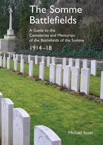Cover image for The Battlefields of the Somme 1914-18