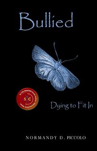 Cover image for Bullied Dying to Fit In