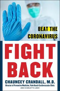 Cover image for FIGHT BACK: Beat the Coronavirus