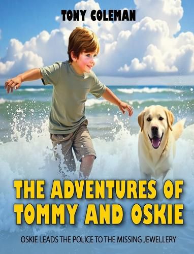 Cover image for The Adventures of "Tommy and Oskie"