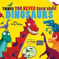 Cover image for Things You Never Knew About Dinosaurs