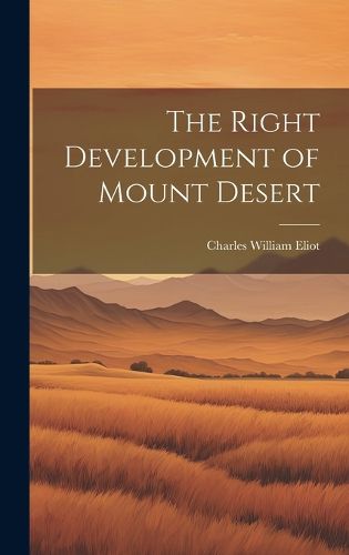 The Right Development of Mount Desert