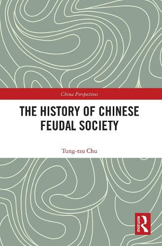 Cover image for The History of Chinese Feudal Society