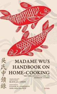 Cover image for Madame Wu's Handbook on Home-Cooking